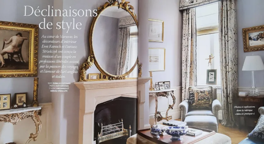 1 strona magazynu wnętrzarskiego Maison Chic z artykułem pt. DECLINAISONS DE STYLE opowiadającym o projekcie wnętrz apartamentu w Warszawie zrealizowanym przez pracownię specjalizującą się we wnętrzach klasycznych i stylowych KANACH INTERIORS 